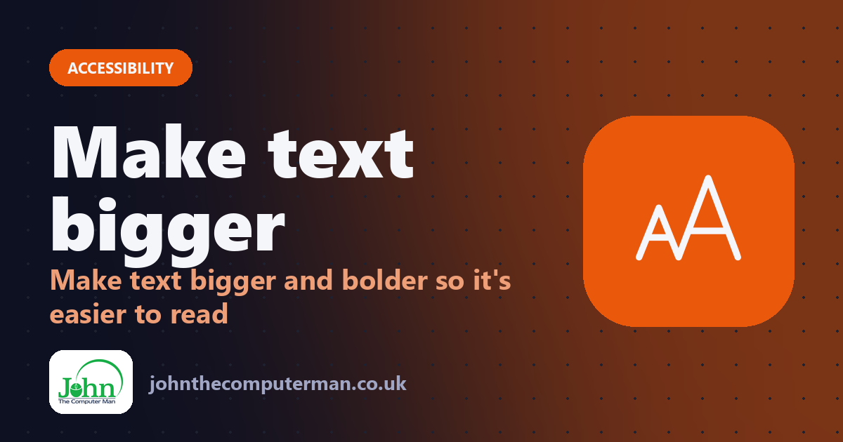 How to Make Text Bigger and Easier to Read on iPhone