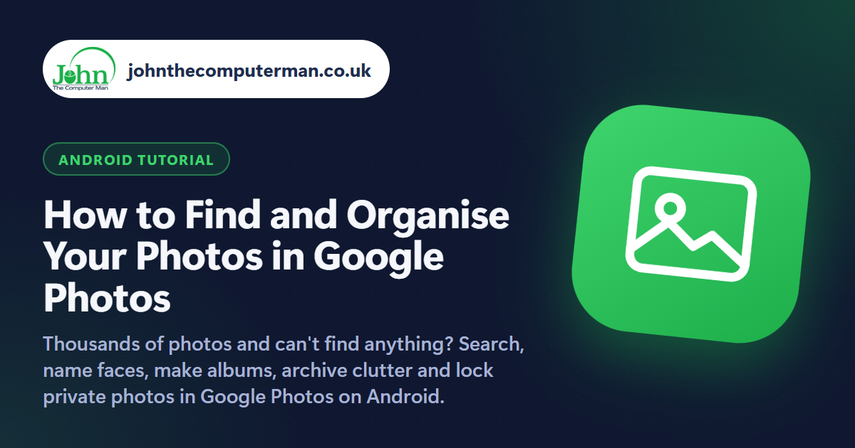 How to Find and Organise Your Photos in Google Photos